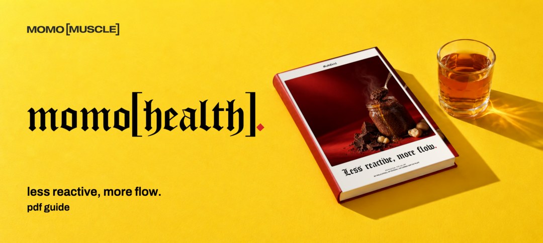 momo[health] · less reactive, more flow. pdf guide